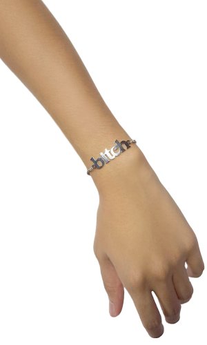 Bitch Bracelet Bitch Bracelet
